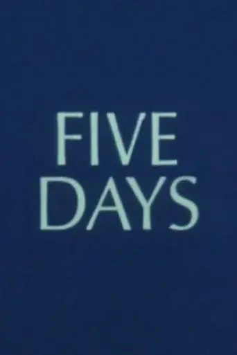 Five Days