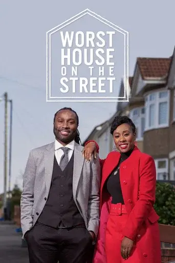 Worst House on the Street