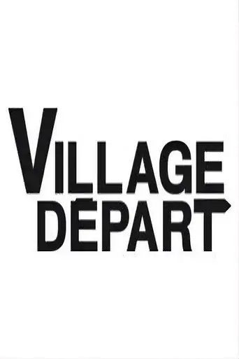 Village départ