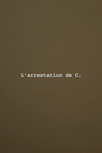 The Arrest of C.