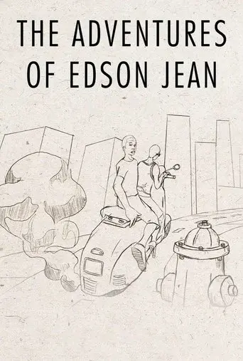 The Adventures of Edson Jean