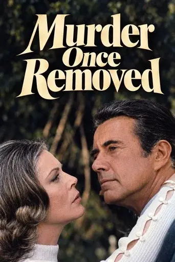 Murder Once Removed