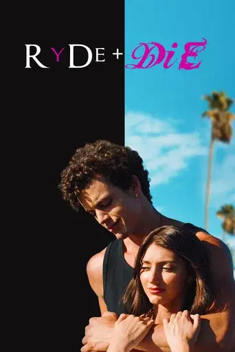 RyDe + DiE