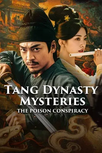 Tang Dynasty  Mysteries: The Poison Conspiracy