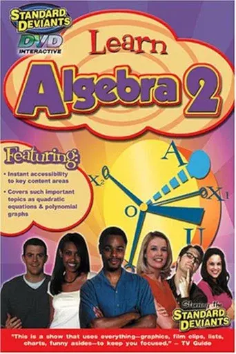 The Standard Deviants: The Adventurous World of College Algebra, Part 2