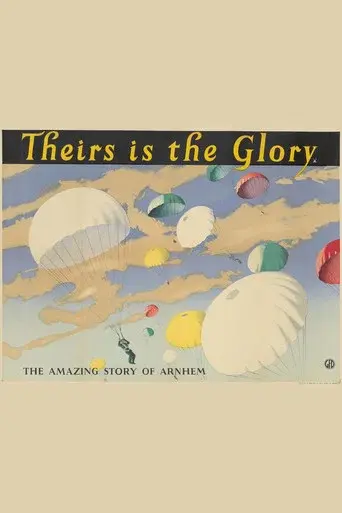 Theirs Is the Glory
