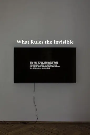 What Rules the Invisible