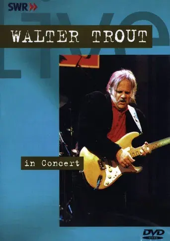 Walter Trout - In concert