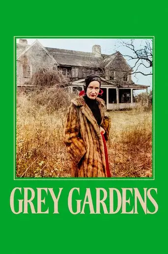 Grey Gardens