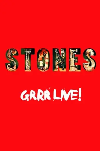 The Rolling Stones: Grrr Live!