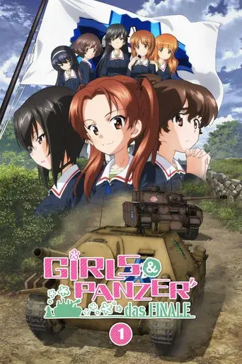Girls und Panzer das Finale: Part 1