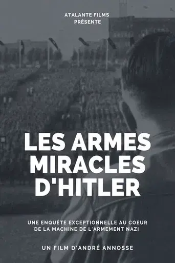 Hitler's Miracle Weapons