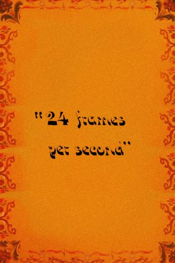 24 Frames per Second