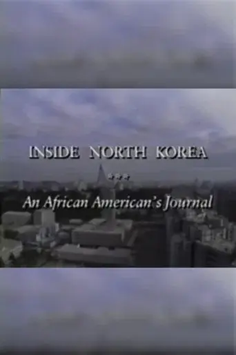 An African-American’s Journal: Inside North Korea