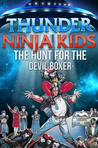 Thunder Ninja Kids 3: Hunt For The Devil Boxer