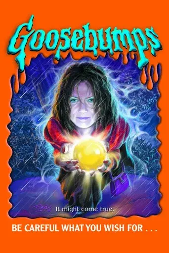 Goosebumps: Be Careful What You Wish For...