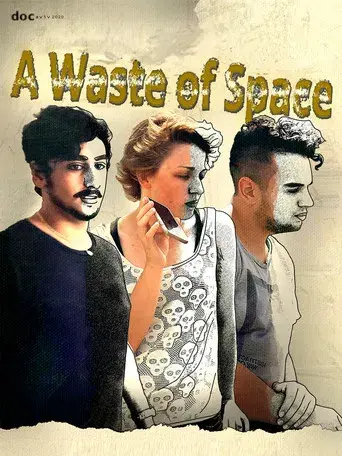 A Waste of Space