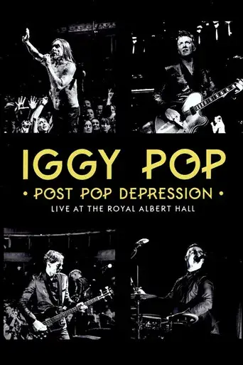 Iggy Pop - Post Pop Depression: Live at the Royal Albert Hall