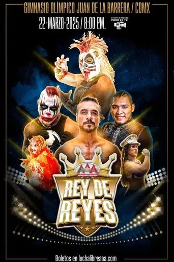 AAA Rey De Reyes 2025