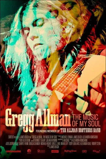 Gregg Allman: The Music of My Soul