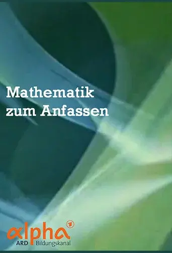 Mathematik zum Anfassen