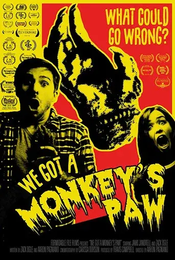 We Got a Monkey's Paw