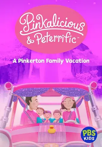 Pinkalicious & Peterrific: A Pinkerton Family Vacation