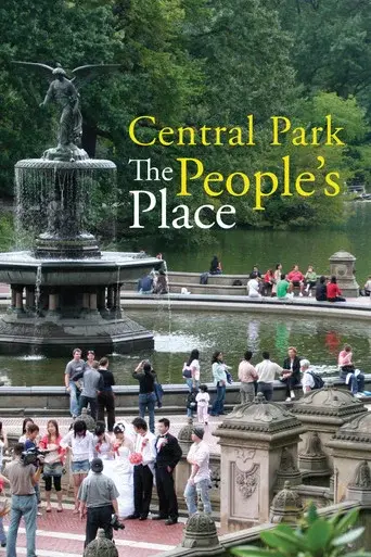 Central Park: The People's Place