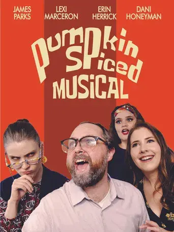 Pumpkin Spiced Musical