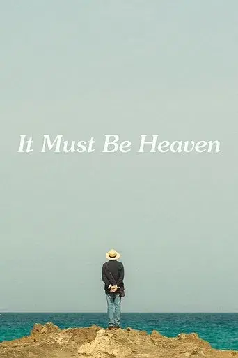 It Must Be Heaven