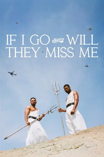 If I Go Will They Miss Me