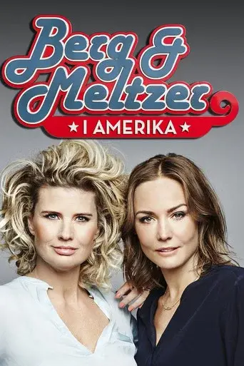 Berg och Meltzer i Amerika