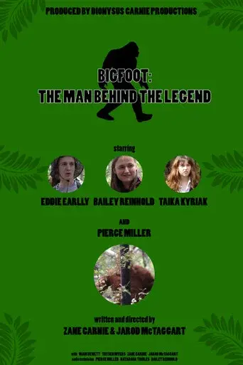 Bigfoot: The Man Behind the Legend