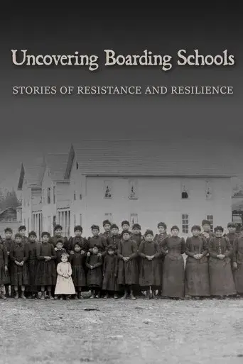 Uncovering Boarding Schools: Stories of Resistance and Resilience