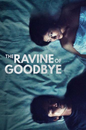 The Ravine of Goodbye