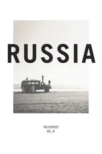 Russia: The Outpost Vol. 1