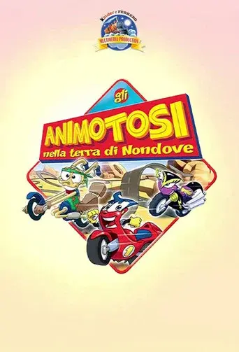 Gli Animotosi nella terra di Nondove