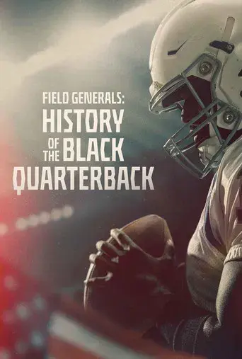 Field Generals: History of the Black Quarterback