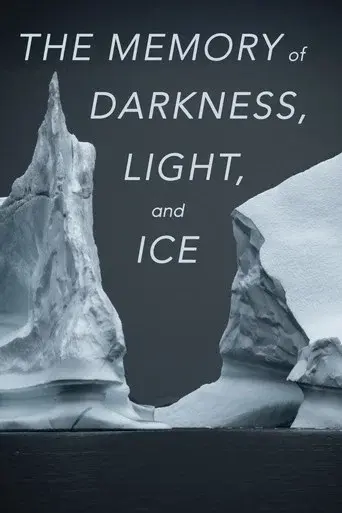 The Memory of Darkness, Light, and Ice