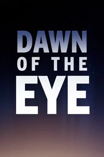 Dawn of the Eye