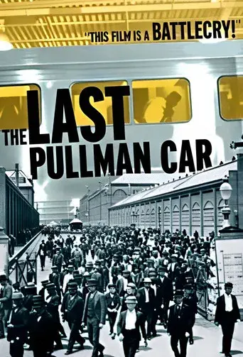 The Last Pullman Car