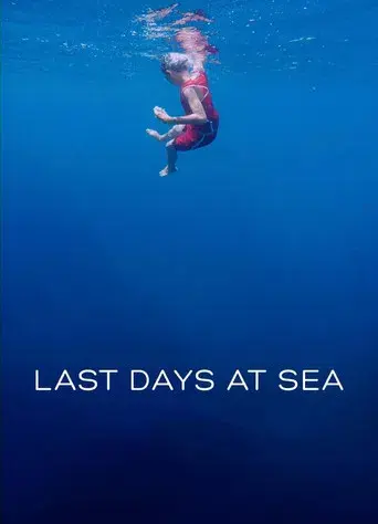 Last Days at Sea