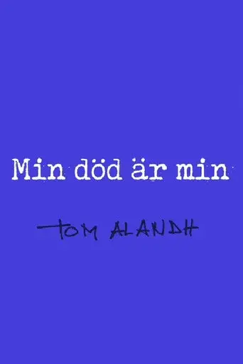 Min död är min
