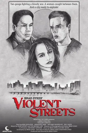Violent Streets