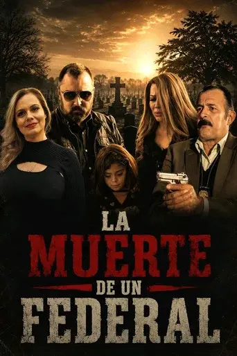 La Muerte De Un Federal