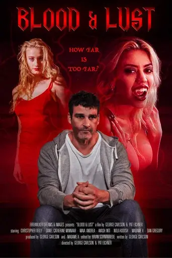 Blood and Lust