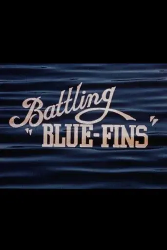 Battling "Blue-Fins"