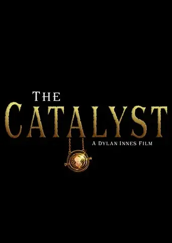 The Catalyst