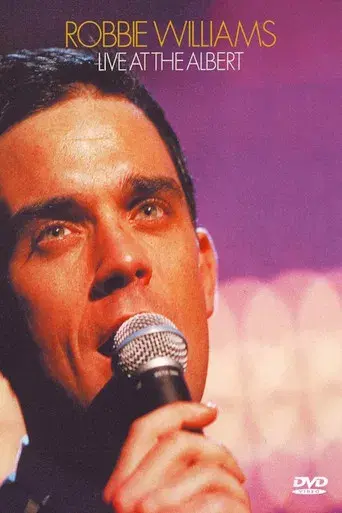 Robbie Williams: Live at the Albert
