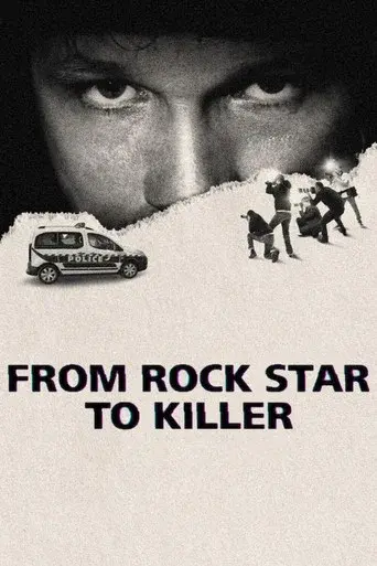 From Rock Star to Killer